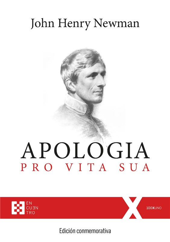 E-book Apologia Pro Vita Sua. Edición Conmemorativa