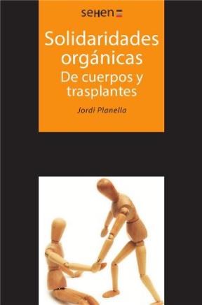 E-book Solidaridades Orgánicas. De Cuerpos Y Trasplantes
