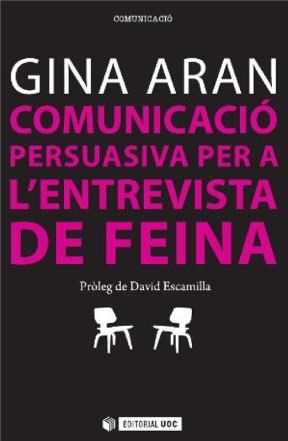 E-book Comunicació Persuasiva Per A L'Entrevista De Feina