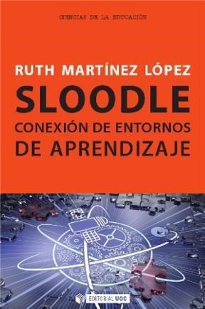 E-book Sloodle. Conexión De Entornos De Aprendizaje
