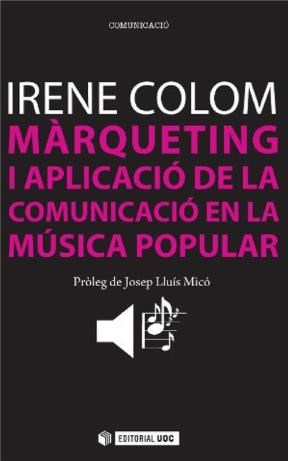 E-book Màrqueting I Aplicació De La Comunicació En La Música Popular