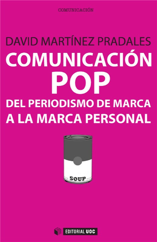 E-book Comunicación Pop: Del Periodismo De Marca A La Marca Personal