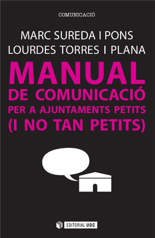 E-book Manual De Comunicació Per A Ajuntaments Petits (I No Tan Petits)