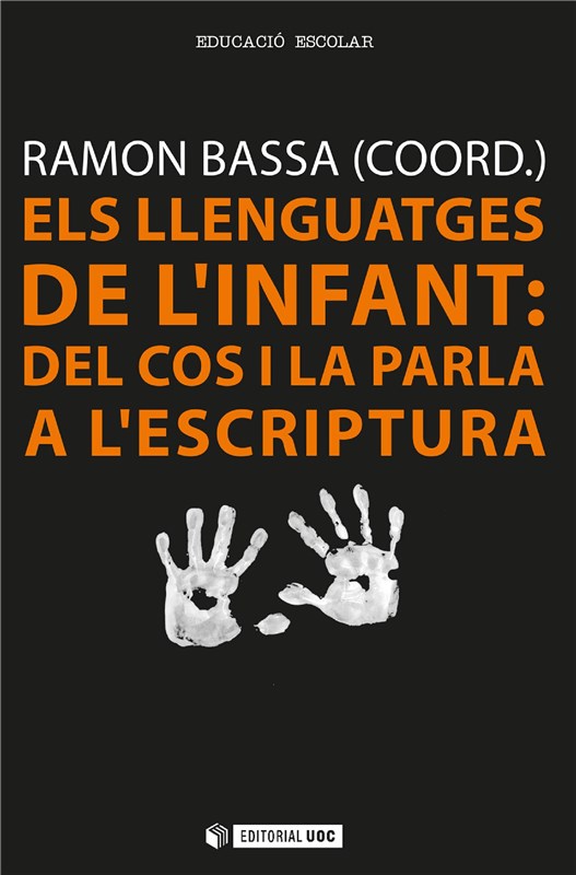 E-book Els Llenguatges De L'Infant: Del Cos I La Parla A L'Escriptura