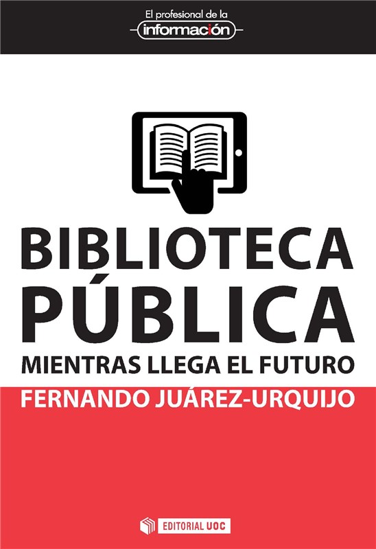 E-book Biblioteca Pública: Mientras Llega El Futuro