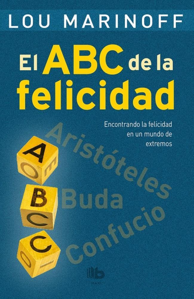 Abc De La Felicidad, El (Maxi) por Marinoff, Lou - 9788490703700 ¦ Tras Los  Pasos