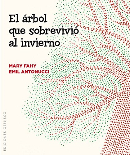 Papel ARBOL QUE SOBREVIVIO AL INVIERNO, EL