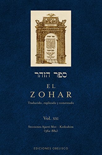 Papel Zohar, El (Vol Xxi)
