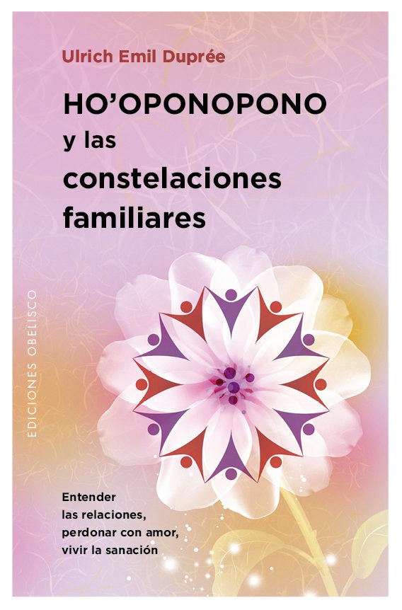 Papel Ho'Oponopono Y Las Constelaciones Familiares