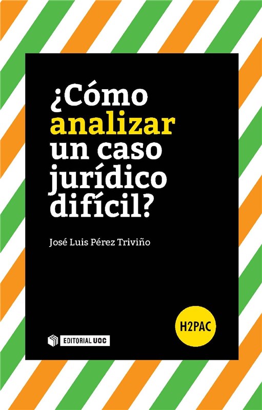 E-book ¿Cómo Resolver Un Caso Jurídico Difícil?