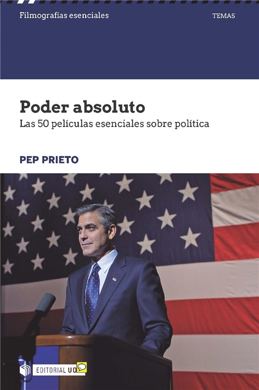 E-book Poder Absoluto. Las 50 Películas Esenciales Sobre Política