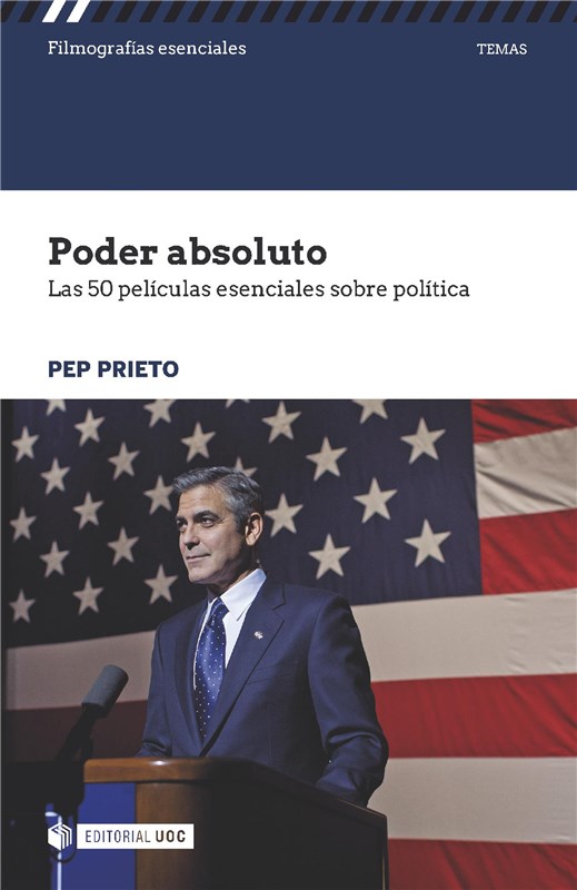 E-book Poder Absoluto. Las 50 Películas Esenciales Sobre Política