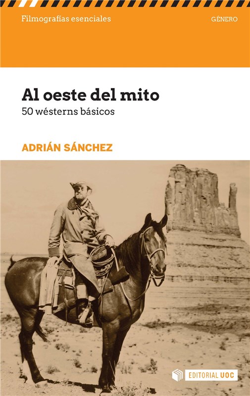 E-book Al Oeste Del Mito. 50 Wésterns Básicos