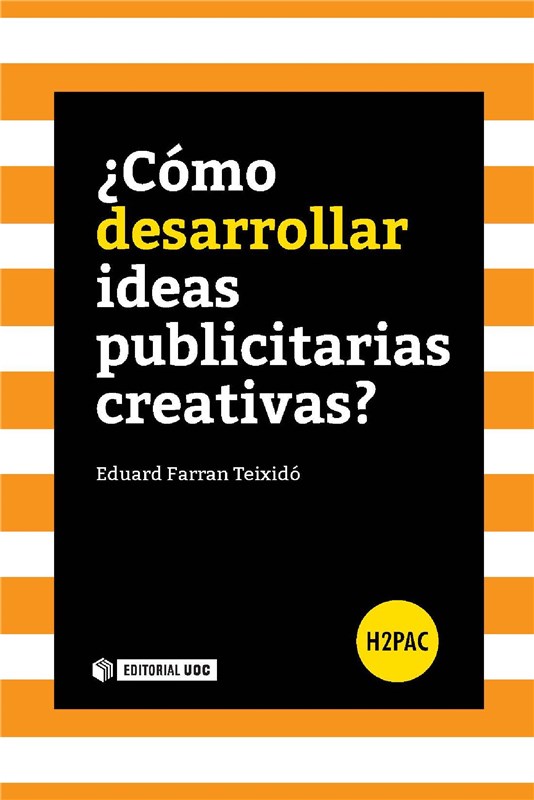 E-book ¿Cómo Desarrollar Ideas Publicitarias Creativas?