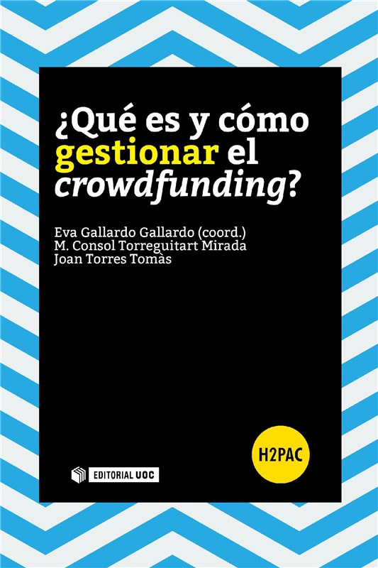 E-book ¿Qué Es Y Cómo Gestionar El Crowdfunding?