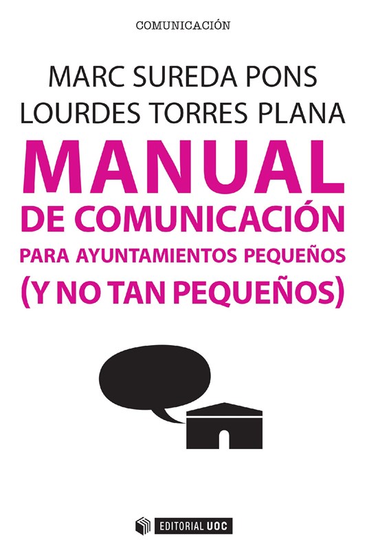 E-book Manual De Comunicación Para Ayuntamientos Pequeños (Y No Tan Pequeños)