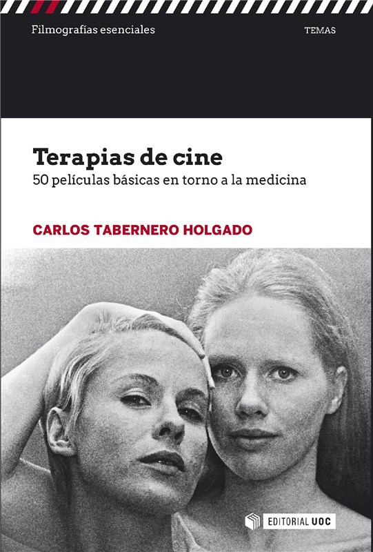 E-book Terapias De Cine. 50 Películas Básicas En Torno A La Medicina