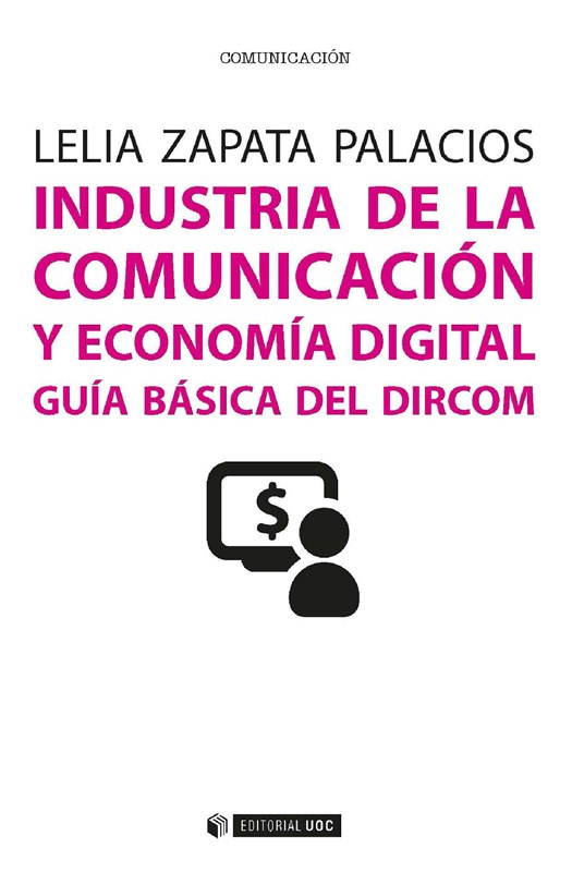 E-book Industria De La Comunicación Y Economía Digital