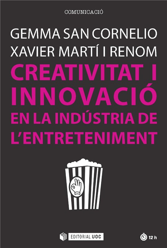 E-book Creativitat I Innovació En La Indústria De L'Entreteniment