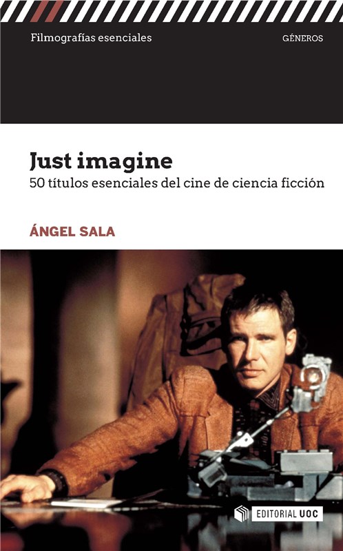E-book Just Imagine. 50 Títulos Esenciales Del Cine De Ciencia Ficción
