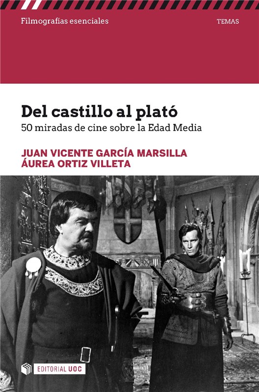 E-book Del Castillo Al Plató. 50 Miradas De Cine Sobre La Edad Media