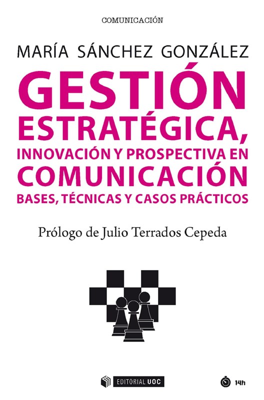E-book Gestión Estratégica, Innovación Y Prospectiva En Comunicación