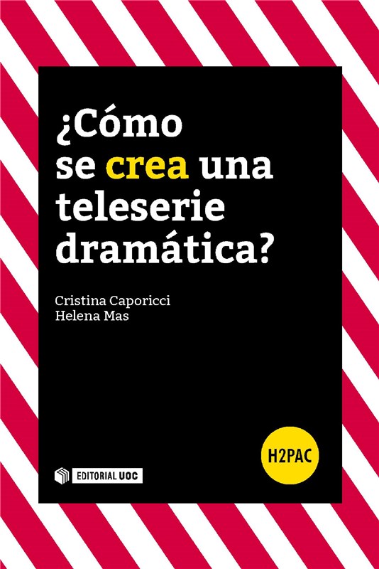 E-book ¿Cómo Se Crea Una Teleserie Dramática?