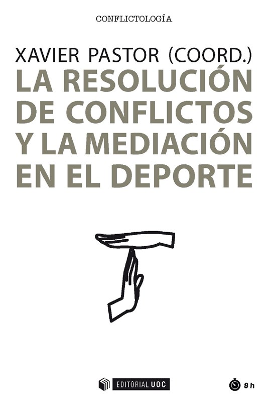 E-book La Resolución De Conflictos Y La Mediación En El Deporte