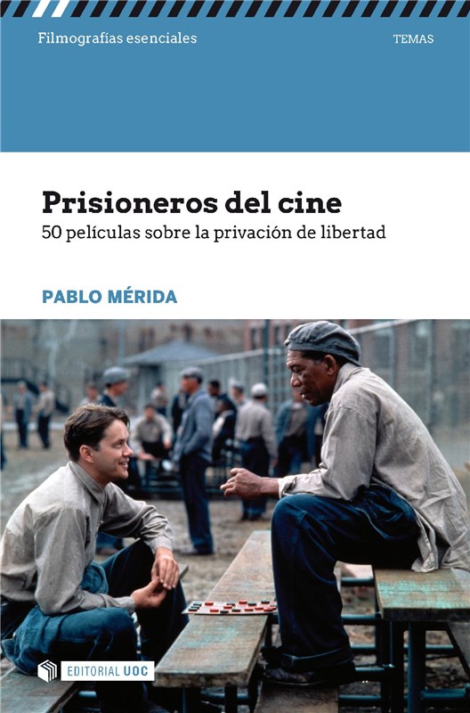 E-book Prisioneros Del Cine. 50 Películas Sobre La Privación De Libertad