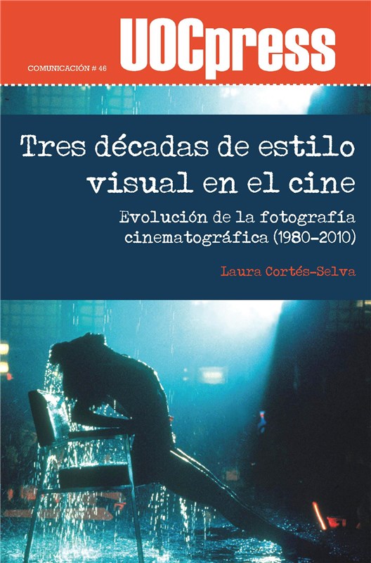 E-book Tres Décadas De Estilo Visual En El Cine