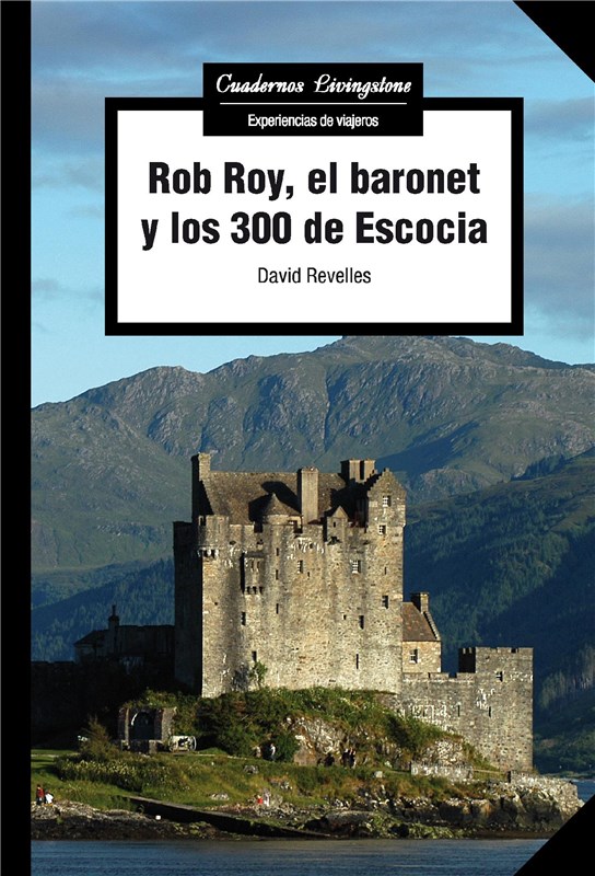 E-book Rob Roy, El Baronet Y Los 300 De Escocia