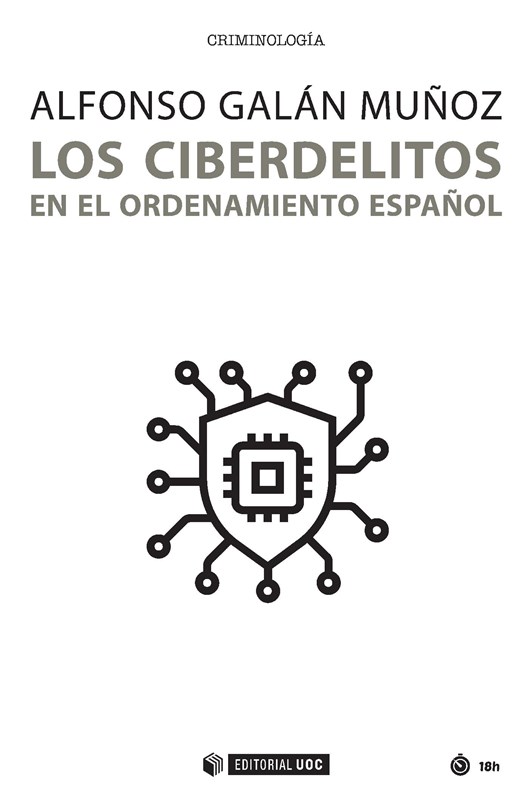 E-book Los Ciberdelitos En El Ordenamiento Español