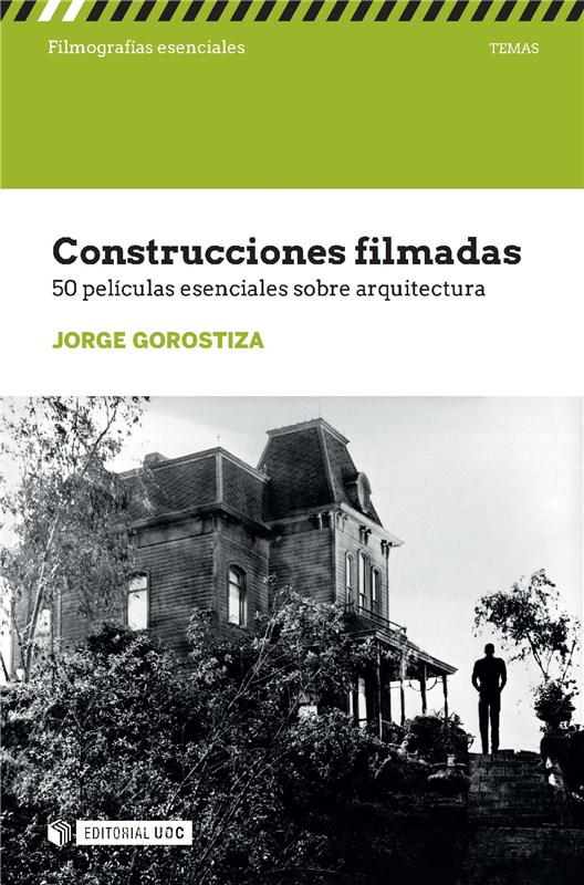 E-book Construcciones Filmadas. 50 Películas Esenciales Sobre Arquitectura