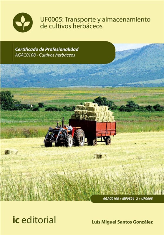 E-book Transporte Y Almacenamiento De Cultivos Herbáceos. Agac0108