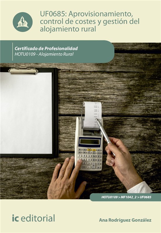 E-book Aprovisionamiento, Control De Costes Y Gestión Del Alojamiento Rural. Hotu0109