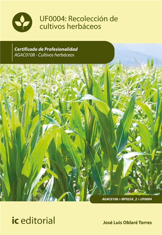 E-book Recolección De Cultivos Herbáceos. Agac0108