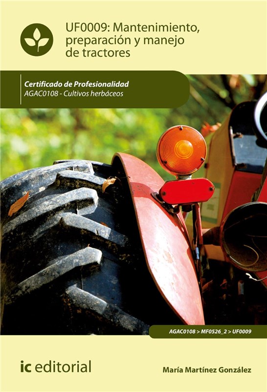E-book Mantenimiento, Preparación Y Manejo De Tractores. Agac0108