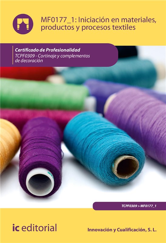 E-book Iniciación En Materiales, Productos Y Procesos Textiles. Tcpf0309