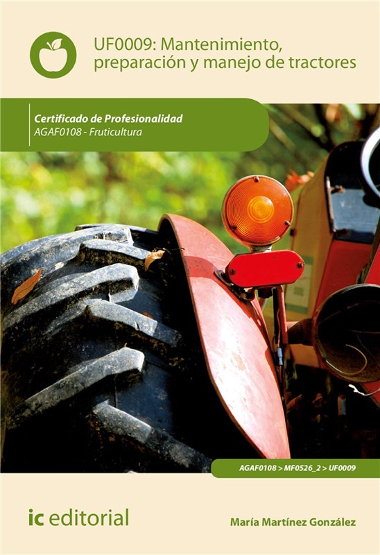 E-book Mantenimiento, Preparación Y Manejo De Tractores. Agaf0108