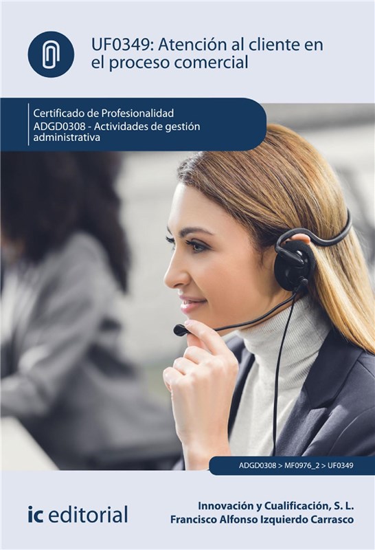 E-book Atención Al Cliente En El Proceso Comercial. Adgd0308