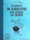 Papel CUADERNO DE EJERCICIOS PARA SUPERAR LA CRISIS