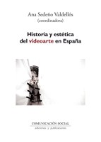 E-book Historia Y Estética Del Videoarte En España