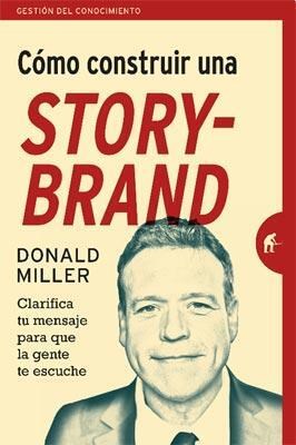 Papel Como Construir Una Story-Brand