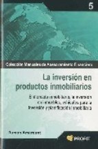 E-book La Inversión En Productos Inmobiliarios. Ebook