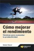 E-book Cómo Mejorar El Rendimiento. Ebook