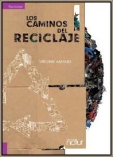Papel Caminos Del Reciclaje, Los