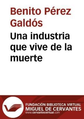 E-book Una Industria Que Vive De La Muerte