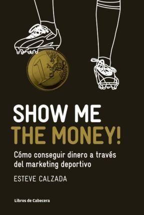 E-book Show Me The Money!