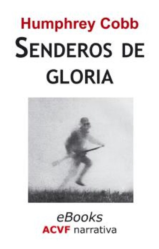 E-book Senderos De Gloria