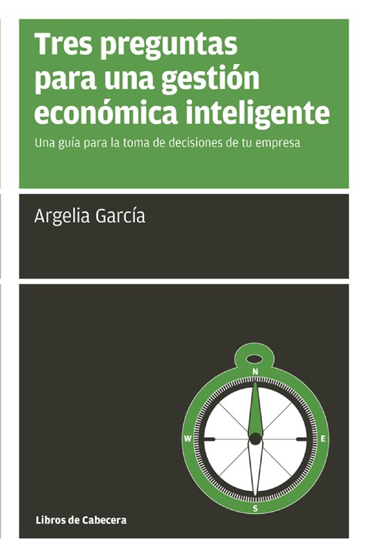 E-book Tres Preguntas Para Una Gestión Económica Inteligente